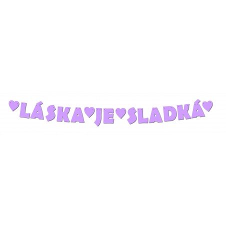 Girlada " Láska je sladká" - Fialová
